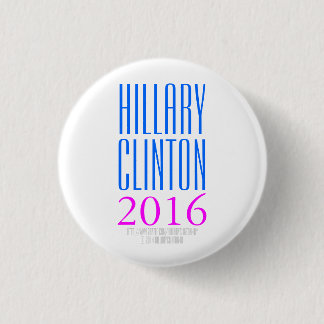 HILLARY CLINTON 2016 by HillaryClinton4u 1 Inch Round Button