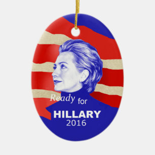 Hillary Clinton 2016 Ceramic Ornament