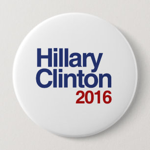 HILLARY CLINTON 2016 SIMPLE.png 4 Inch Round Button