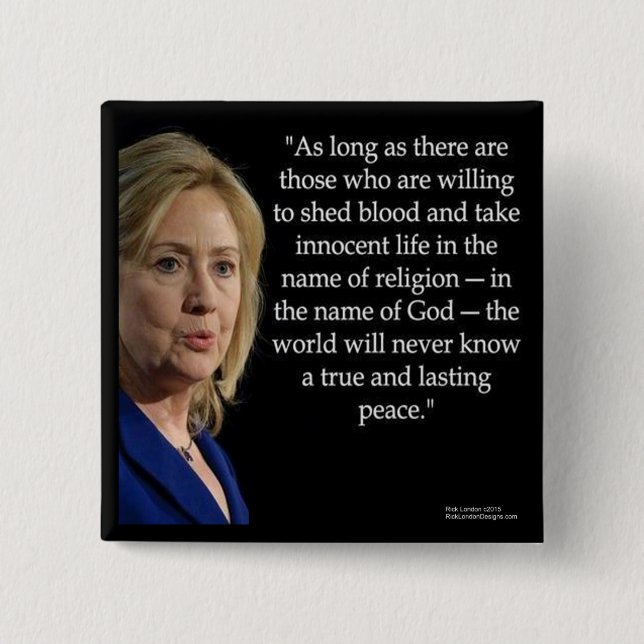Hillary Clinton Blood Religion Quote 2 Inch Square Button (Front)