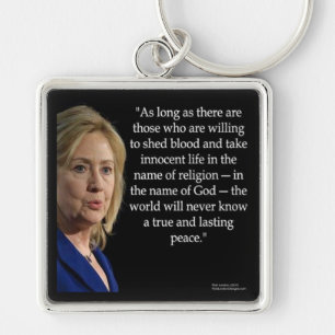 Hillary Clinton Blood Religion Quote Keychain