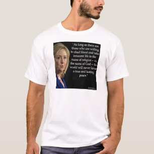 Hillary Clinton Blood Religion Quote T-Shirt