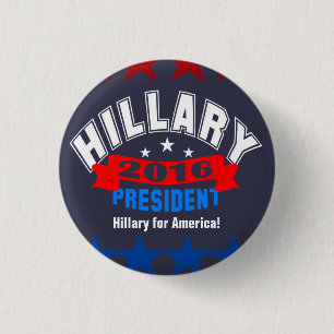 Hillary Clinton Campaign 1 Inch Round Button