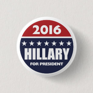 Hillary Clinton for president 2016 1 Inch Round Button