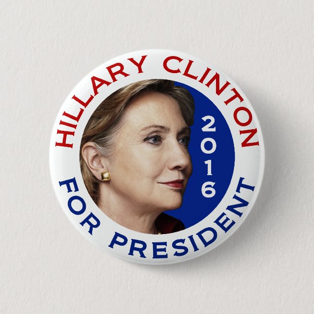 Hillary Clinton For President 2016 2 Inch Round Button (Front)