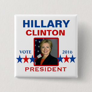 Hillary Clinton for President 2016 2 Inch Square Button