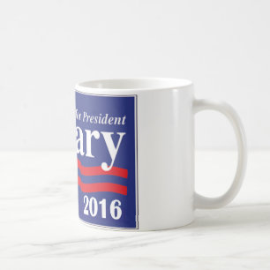 Hillary Clinton For President 2016 Coffee Mug