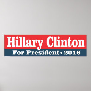 Hillary Clinton for President 2016 Poster