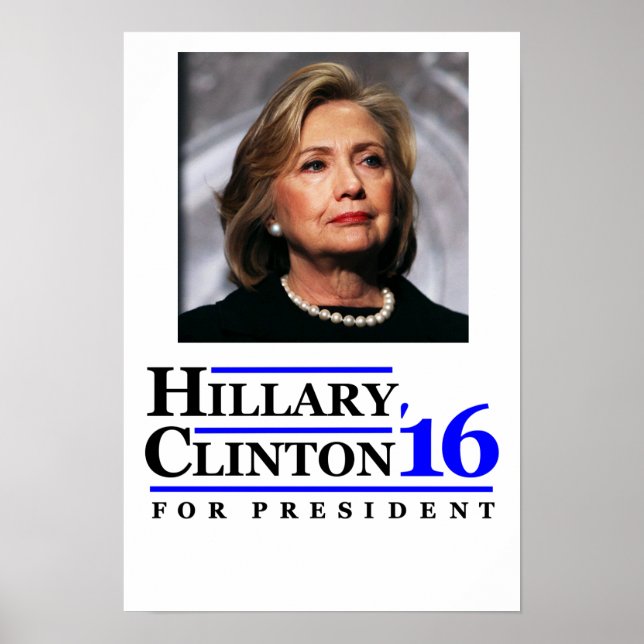 Hillary Clinton for President 2016 poster. Poster (Front)