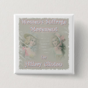Hillary Clinton for President 2 Inch Square Button