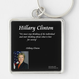 Hillary Clinton "Individuals" Quote Keychain
