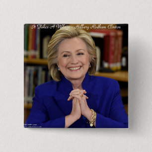 Hillary Clinton It Takes A Village Gift 2 Inch Square Button