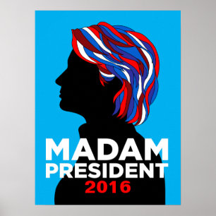Hillary Clinton Madame la Présidente 2016 Poster (