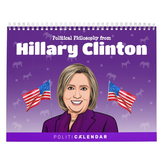 HIllary Clinton Political Humour Calendar (Cover)