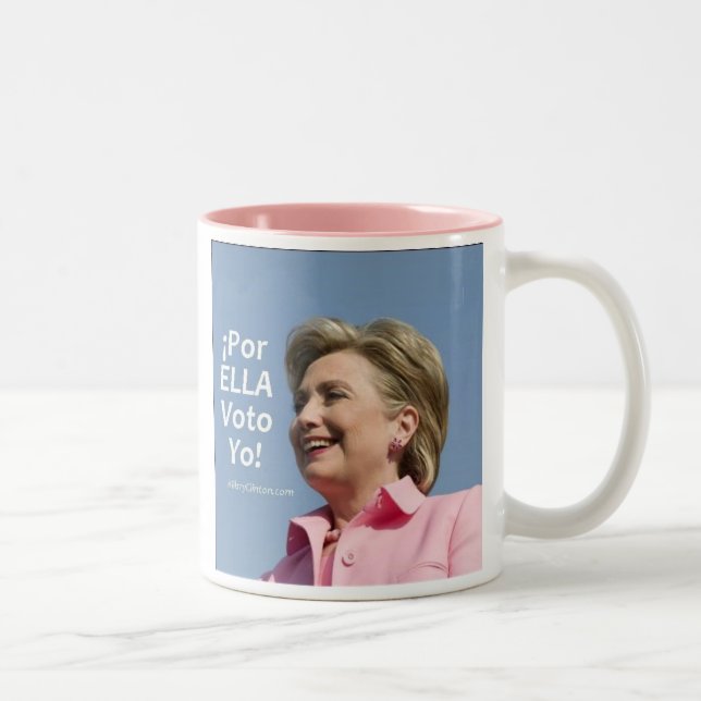 Hillary Clinton - Por Ella Voto Yo! Mug (Right)
