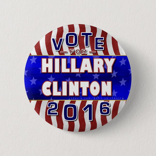 Hillary Clinton President 2016 Election Democrat 2 Inch Round Button (Front)