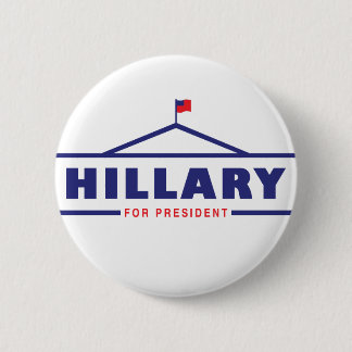 Hillary Clinton President in 2016 Button