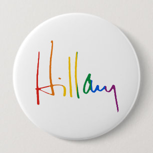 HILLARY CLINTON PRIDE -.png 4 Inch Round Button