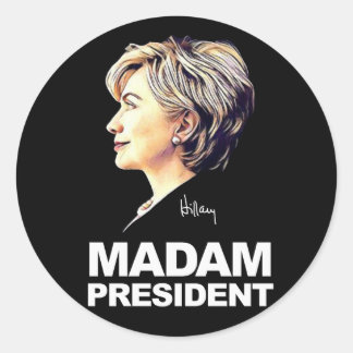 Hillary Clinton Sticker "Madame la Présidente"