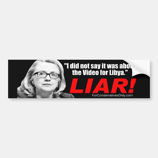 Hillary Clinton the Liar! Bumper Sticker (Front)