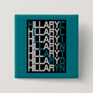hillary clinton type stack 2 inch square button