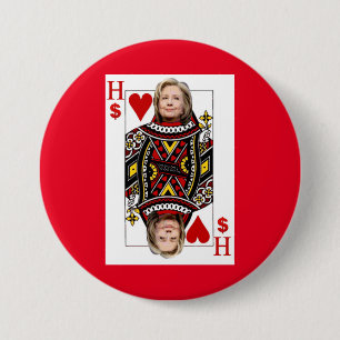 Hillary Clinton: Wall Street Queen 3 Inch Round Button