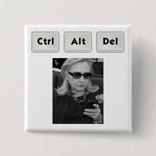 Hillary: Ctrl-Alt-Del 2 Inch Square Button