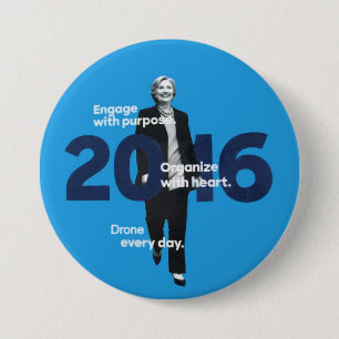 Hillary (Drone every day) 3 Inch Round Button