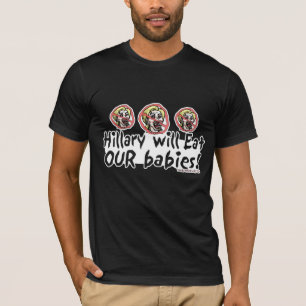 Hillary Eat Babies Shirt