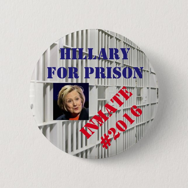 Hillary for Prison button (Front)