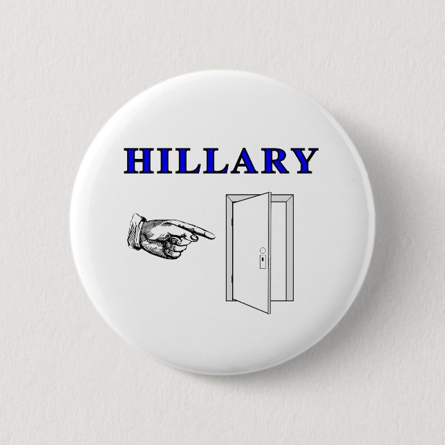 Hillary Get Out 2 Inch Round Button (Front)