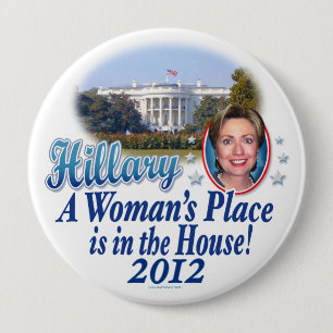 Hillary House 2012 4 Inch Round Button