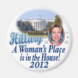Hillary House 2012 by ButtonZUP Magnet