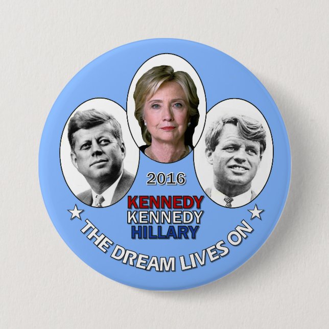 Hillary, JFK & RFK 3 Inch Round Button (Front)