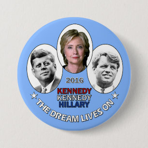 Hillary, JFK & RFK 3 Inch Round Button