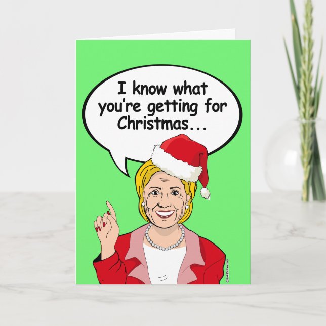 Hillary knows what you're getting for Christmas Holiday Card (Front)