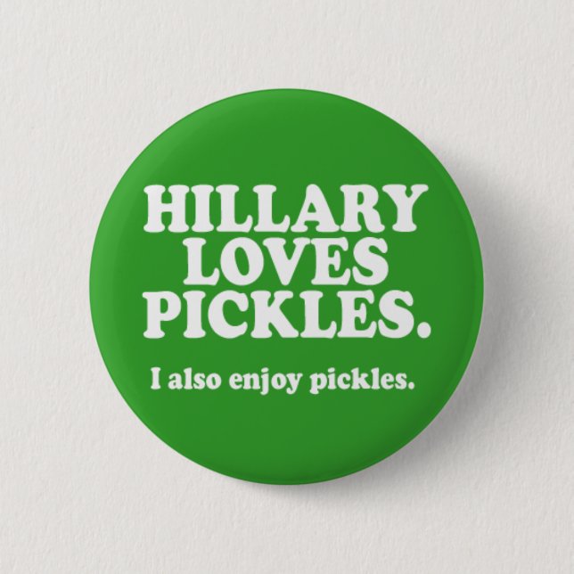 Hillary Loves Pickes V2 2 Inch Round Button (Front)