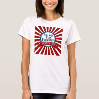 Hillary pour le Président I suis avec son T-shirt