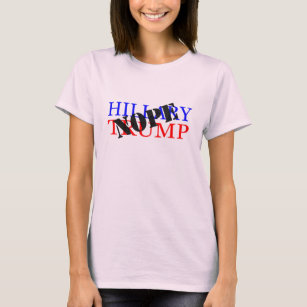 Hillary Trump - NOPE! T-Shirt