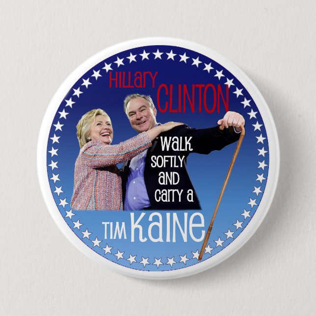 Hillary, Walk softly 3 Inch Round Button (Front)