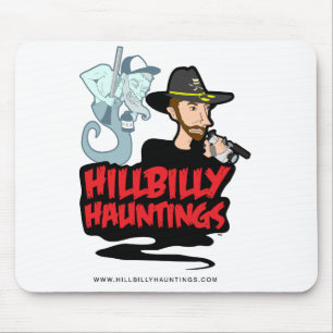 Hillbilly Hauntings Mouse Pad