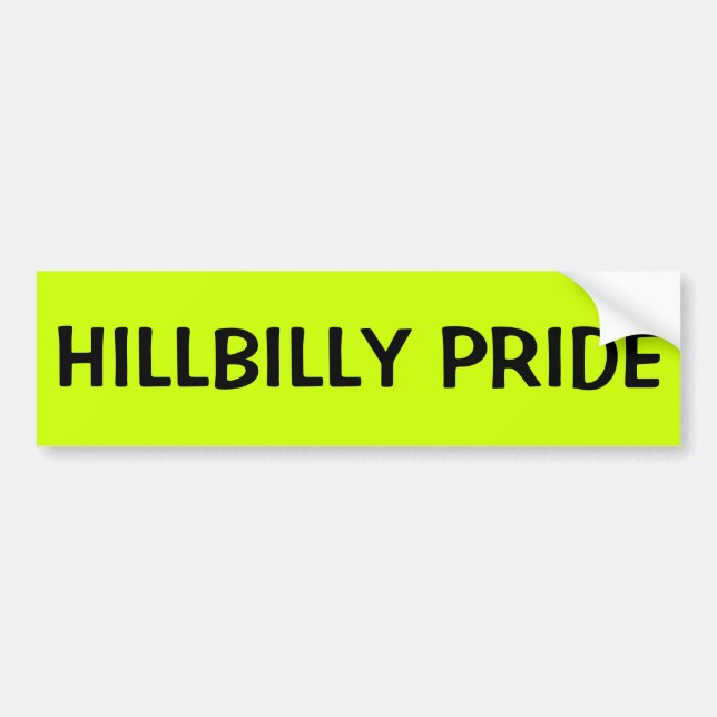 HILLBILLY PRIDE BUMPER STICKER (Front)