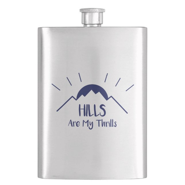 Hills Are My Thrills Hip Flask (Front)