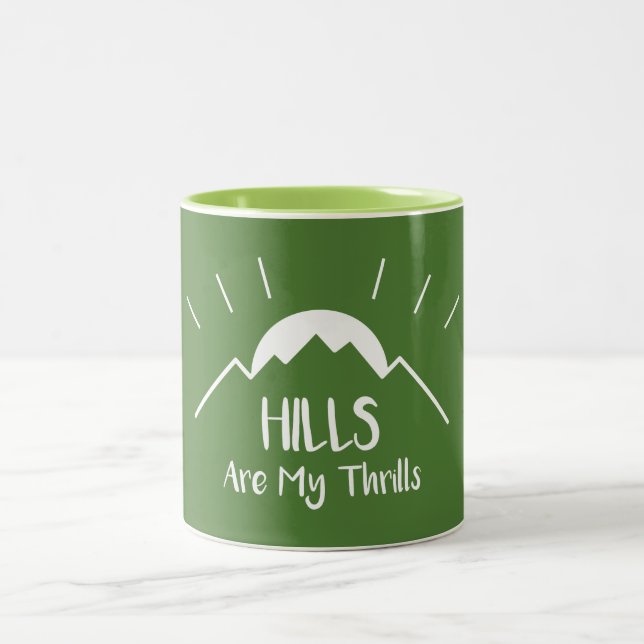 Hills Are My Thrills Two-Tone Coffee Mug (Center)