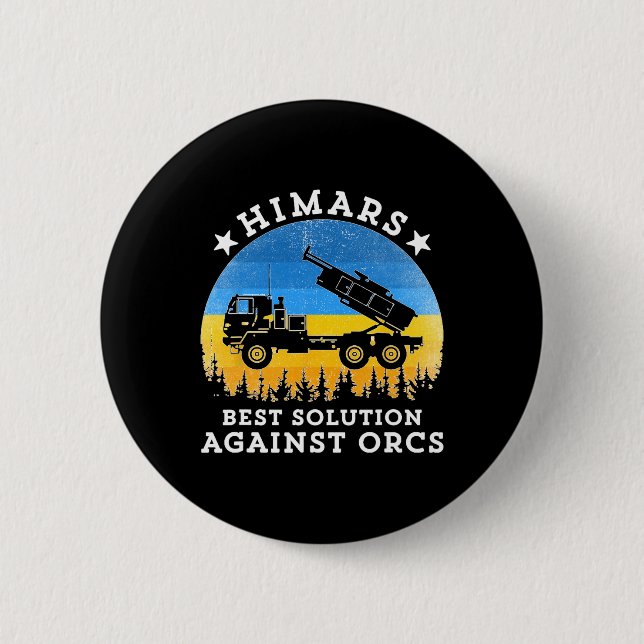 Himars Best Solution Against Orcks Army Ukraine Us 2 Inch Round Button (Front)