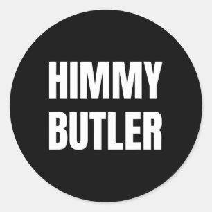 Himmy Butler I'm Him Bysketbyll Hard Work Motivati Classic Round Sticker