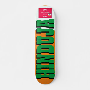 HINDUJA  JMT INDIA 7 3/4" Planche de Skateboard