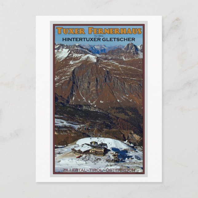Hintertux - Tuxer Fernerhaus Postcard (Front)