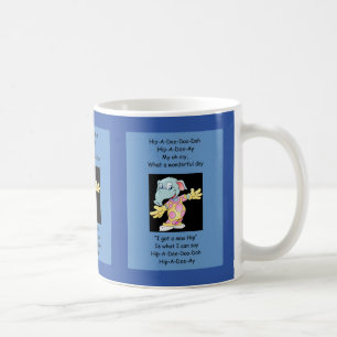 Hip-A-Dee-Doo-Dah Coffee Mug
