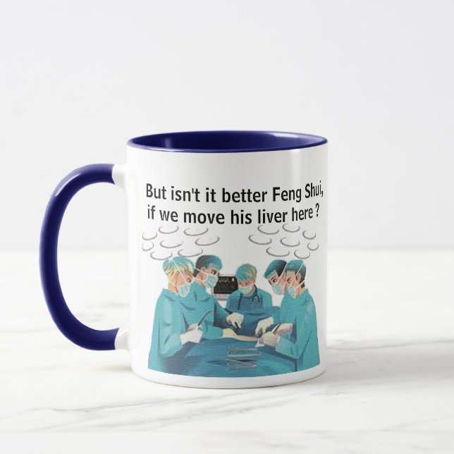 Hip Feng Shui Liver Doctor Mug - Medical Pun (Gauche)